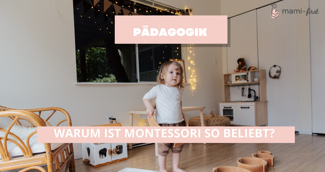 Warum ist Montessori so beliebt – und was genau ist es eigentlich?